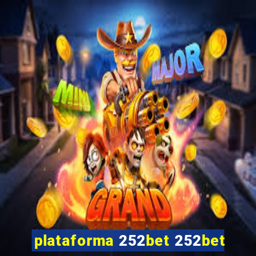 plataforma 252bet 252bet